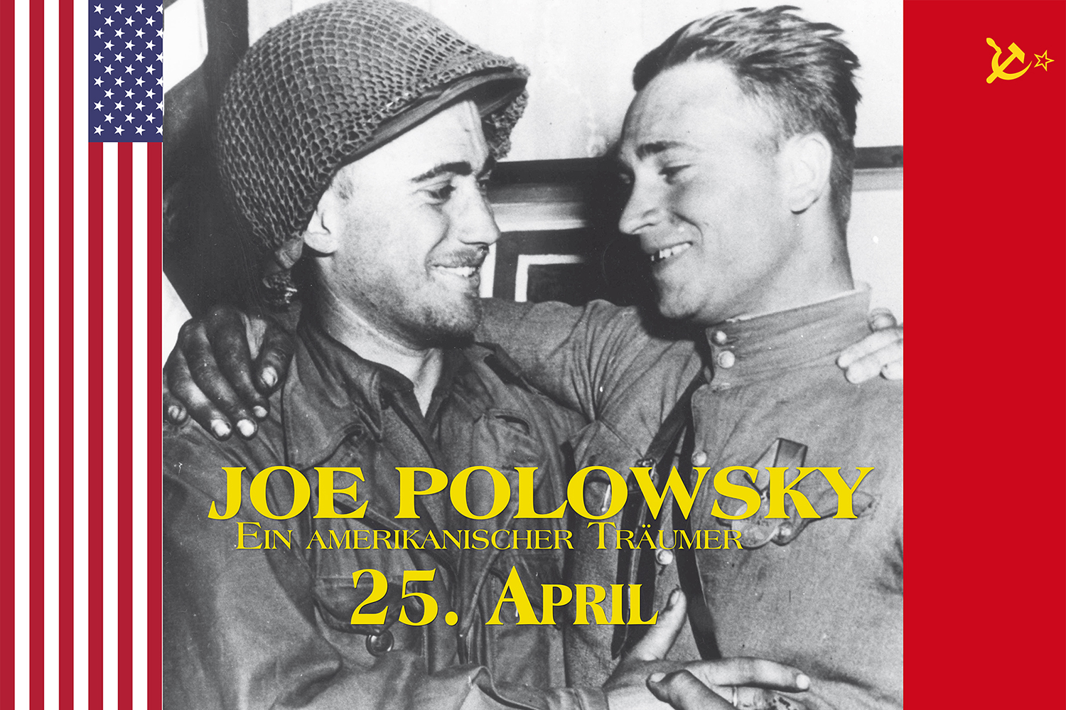 Joe Polowsky - Ein amerikanischer Träumer - mit Gästen
